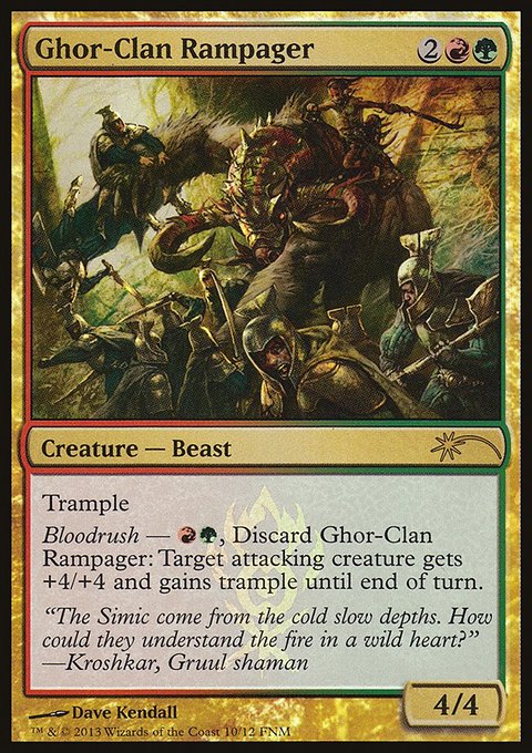 Ghor-Clan Rampager, Friday Night Magic 2013 #10, Magic: The Gathering card