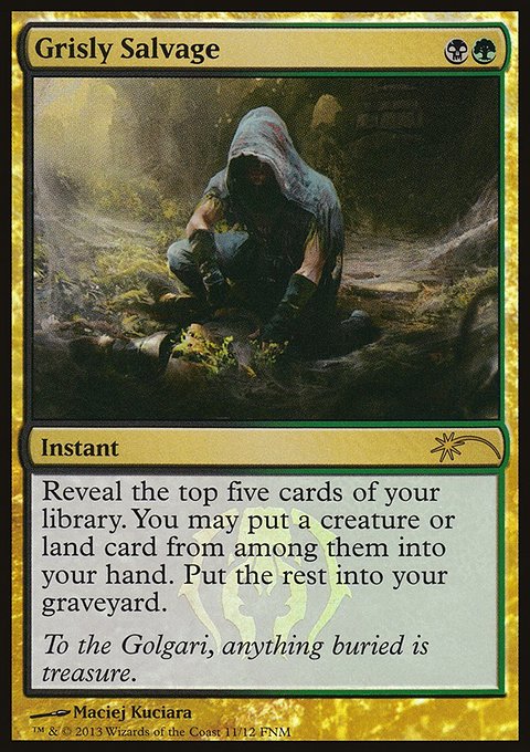 Grisly Salvage, Friday Night Magic 2013 #11, Magic: The Gathering card