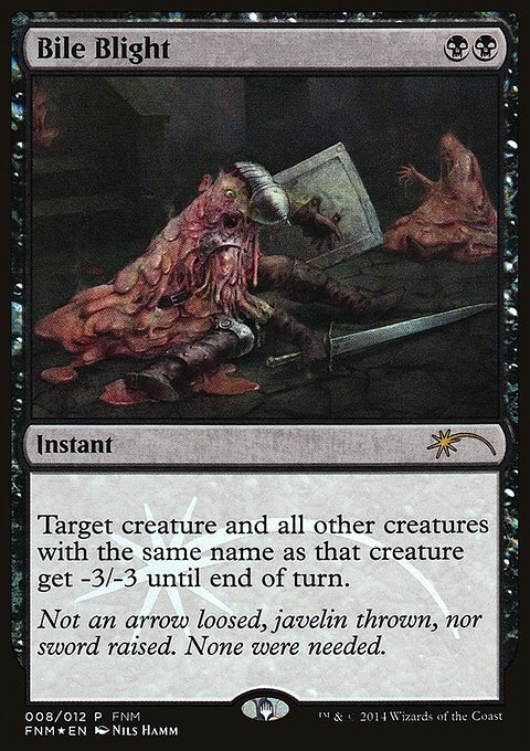 Bile Blight, Friday Night Magic 2014 #8, Magic: The Gathering card