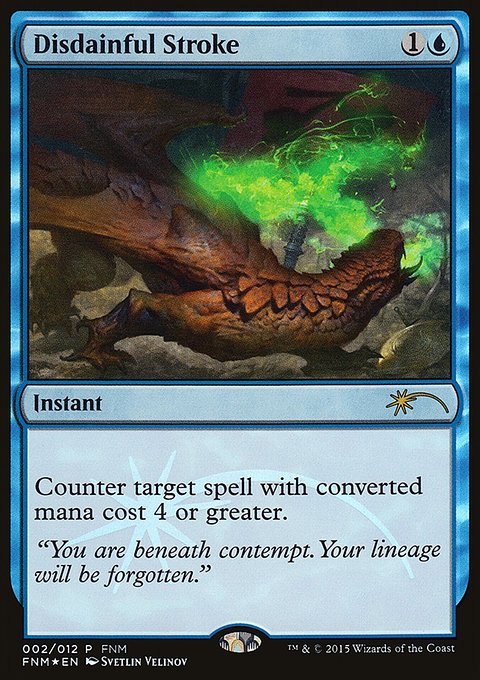 Disdainful Stroke, Friday Night Magic 2015 #2, Magic: The Gathering card