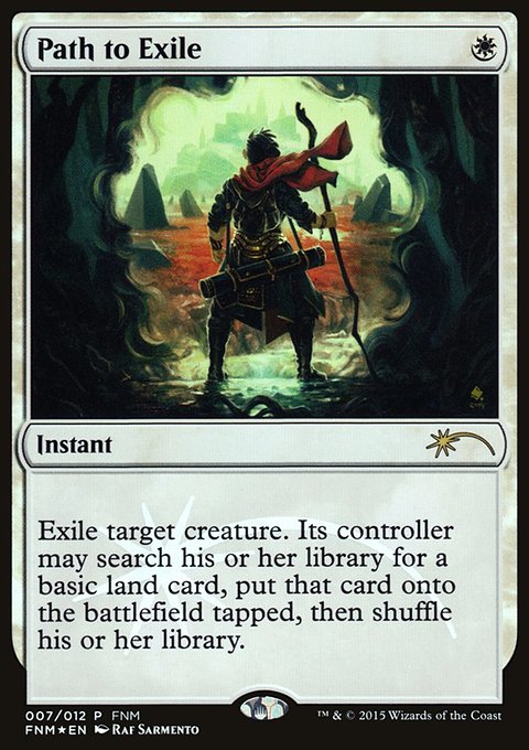 Path to Exile, Friday Night Magic 2015 #7, Magic: The Gathering card