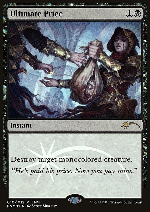 Ultimate Price, Friday Night Magic 2015 #10, Magic: The Gathering card