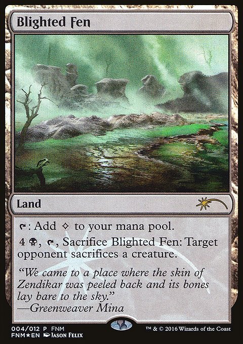 Blighted Fen, Friday Night Magic 2016 #4, Magic: The Gathering card