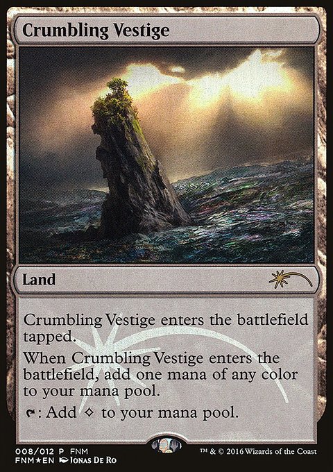 Crumbling Vestige, Friday Night Magic 2016 #8, Magic: The Gathering card
