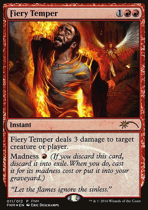 Fiery Temper, Friday Night Magic 2016 #11, Magic: The Gathering card