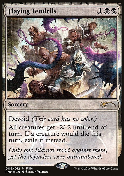 Flaying Tendrils, Friday Night Magic 2016 #9, Magic: The Gathering card
