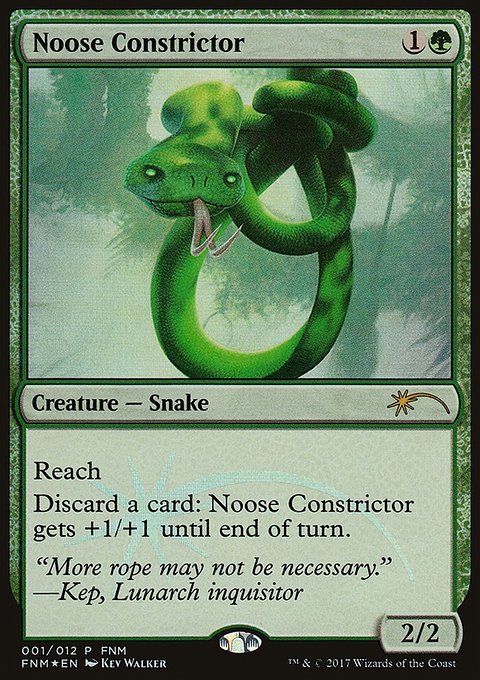 Noose Constrictor, Friday Night Magic 2017 #1, Magic: The Gathering card