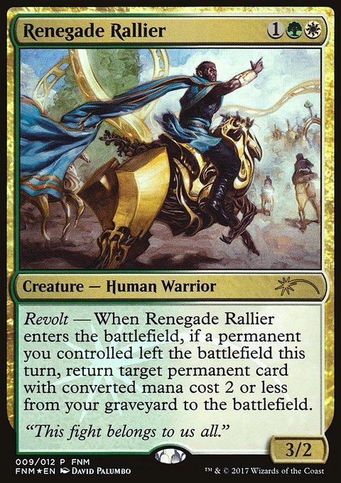 Renegade Rallier, Friday Night Magic 2017 #9, Magic: The Gathering card