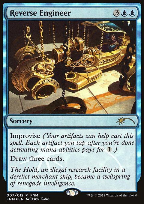 Reverse Engineer, Friday Night Magic 2017 #7, Magic: The Gathering card