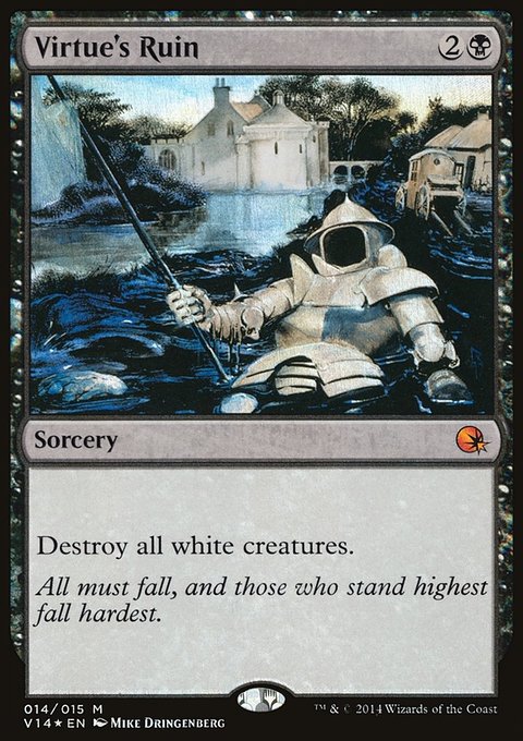 Virtue's Ruin, From the Vault: Annihilation #14, Magic: The Gathering card