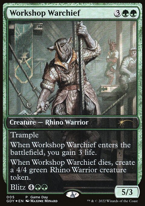 Workshop Warchief, Game Day Promos #5, Magic: The Gathering card