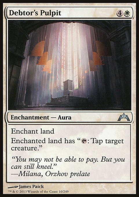 Debtor's Pulpit, Gatecrash #10, Magic: The Gathering card