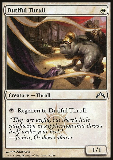 Dutiful Thrull, Gatecrash #11, Magic: The Gathering card