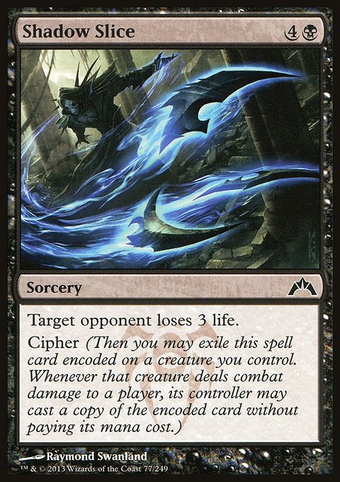 Shadow Slice, Gatecrash #77, Magic: The Gathering card