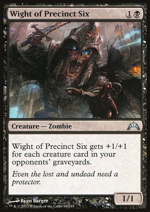 Wight of Precinct Six, Gatecrash #84, Magic: The Gathering card
