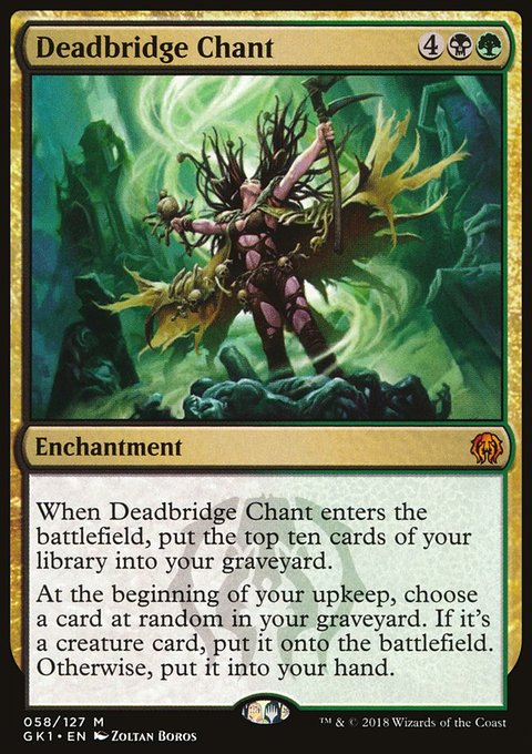 Deadbridge Chant, GRN Guild Kit #58, Magic: The Gathering card