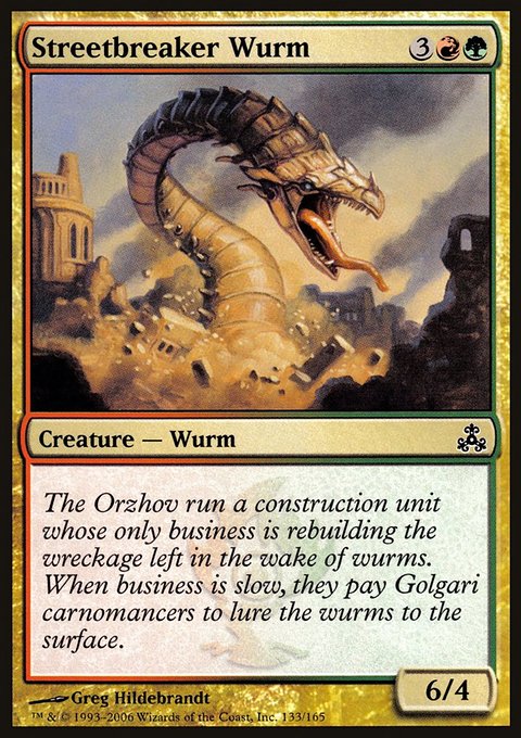 Streetbreaker Wurm, Guildpact #133, Magic: The Gathering card