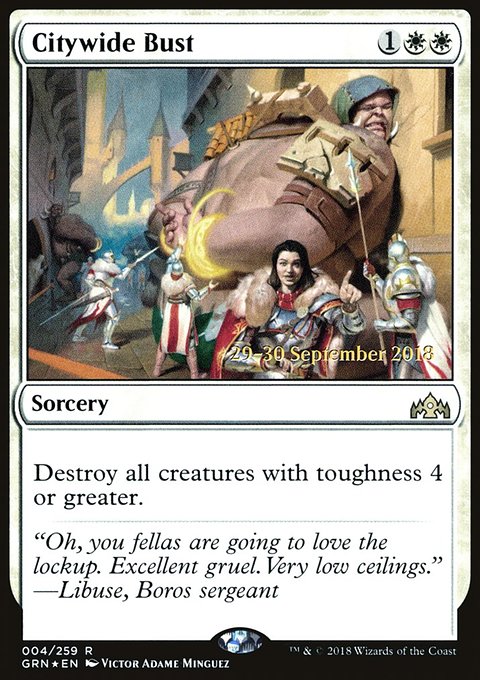 Citywide Bust, Guilds of Ravnica Promos #4s, Magic: The Gathering card