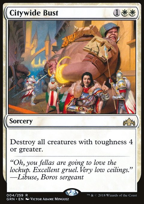 Citywide Bust, Guilds of Ravnica #4, Magic: The Gathering card