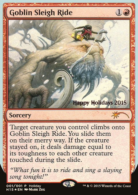 Goblin Sleigh Ride, Happy Holidays #15, Magic: The Gathering card