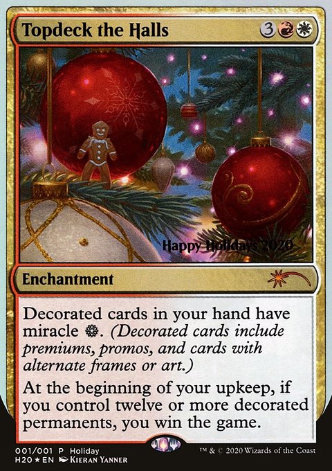 Topdeck the Halls, Happy Holidays #20, Magic: The Gathering card