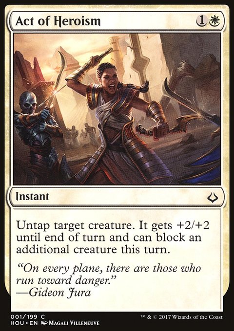 Act of Heroism, Hour of Devastation #1, Magic: The Gathering card