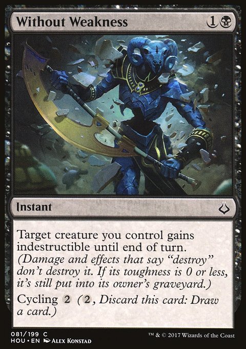 Without Weakness, Hour of Devastation #81, Magic: The Gathering card