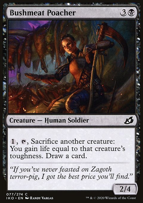 Bushmeat Poacher, Ikoria: Lair of Behemoths #77, Magic: The Gathering card