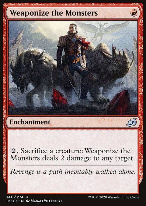 Weaponize the Monsters, Ikoria: Lair of Behemoths #140, Magic: The Gathering card