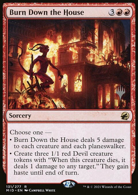 Burn Down the House, Innistrad: Midnight Hunt Promos #131p, Magic: The Gathering card