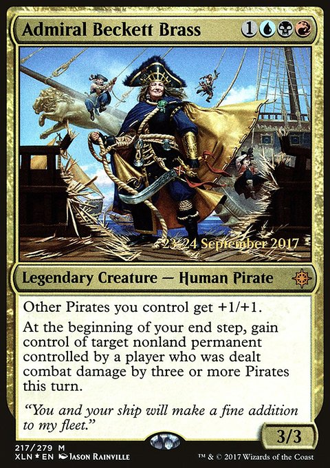 Admiral Beckett Brass, Ixalan Promos #217s, Magic: The Gathering card