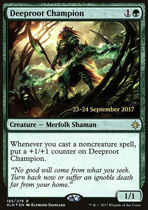 Deeproot Champion, Ixalan Promos #185s, Magic: The Gathering card