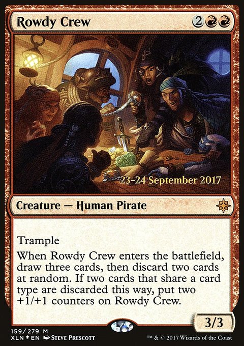 Rowdy Crew, Ixalan Promos #159s, Magic: The Gathering card