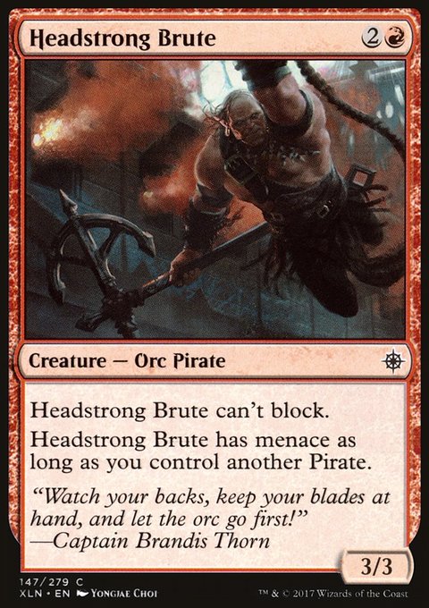 Headstrong Brute, Ixalan #147, Magic: The Gathering card