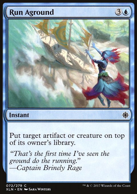 Run Aground, Ixalan #72, Magic: The Gathering card