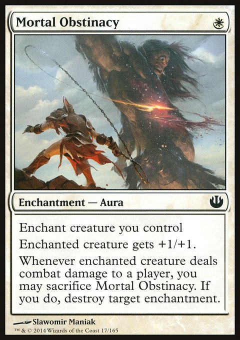 Mortal Obstinacy, Journey into Nyx #17, Magic: The Gathering card