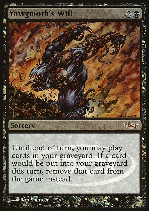 Yawgmoth's Will, Judge Gift Cards 2007 #3, Magic: The Gathering card