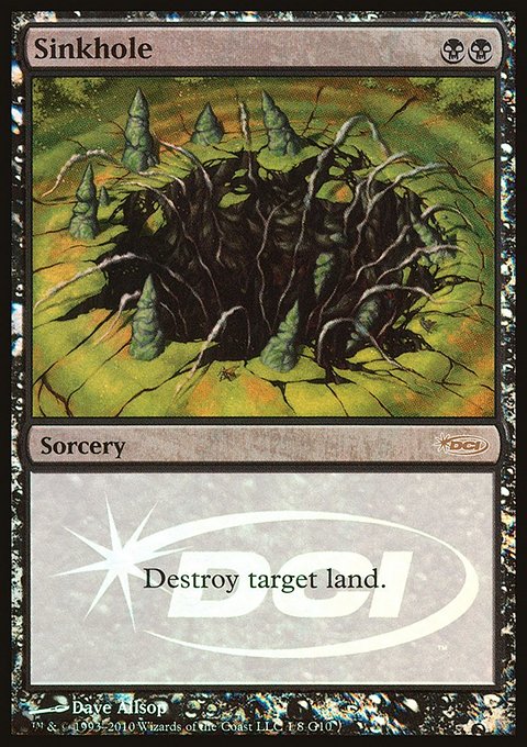 Sinkhole, Judge Gift Cards 2010 #1, Magic: The Gathering card
