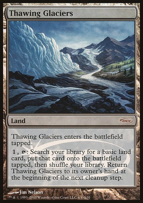 Thawing Glaciers, Judge Gift Cards 2010 #4, Magic: The Gathering card