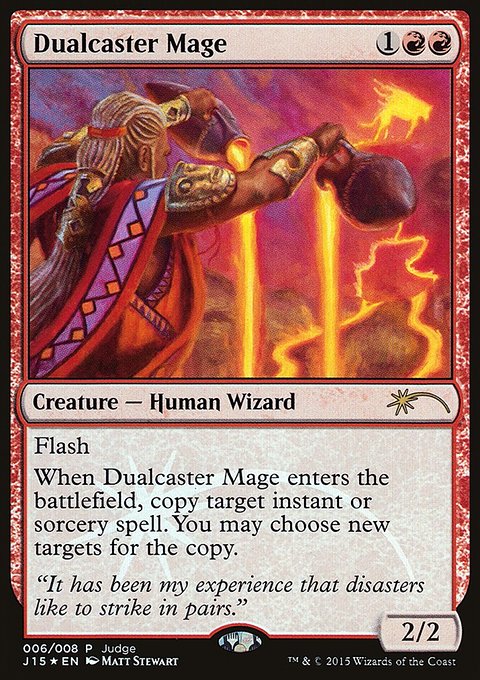 Dualcaster Mage, Judge Gift Cards 2015 #6, Magic: The Gathering card