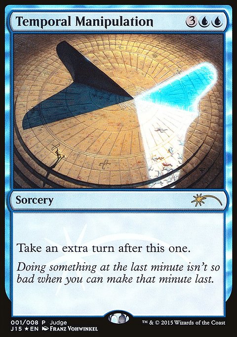 Temporal Manipulation, Judge Gift Cards 2015 #1, Magic: The Gathering card