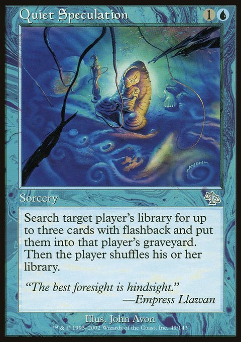 Quiet Speculation, Judgment #49, Magic: The Gathering card