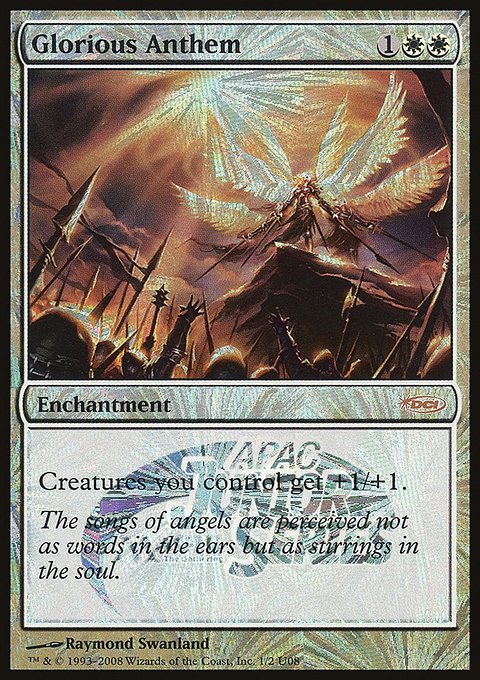 Glorious Anthem, Junior APAC Series #1U08, Magic: The Gathering card
