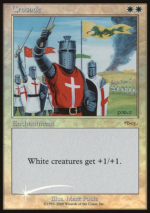 Crusade, Junior Super Series #4, Magic: The Gathering card