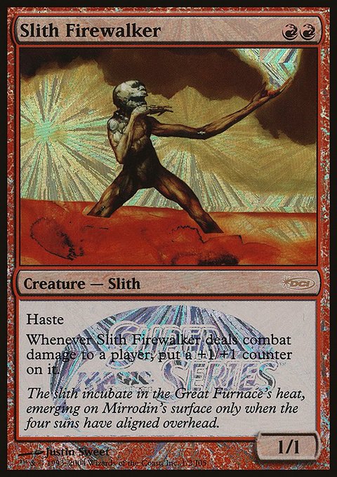 Slith Firewalker, Junior Super Series #10, Magic: The Gathering card
