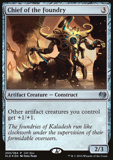Chief of the Foundry, Kaladesh Promos #200, Magic: The Gathering card