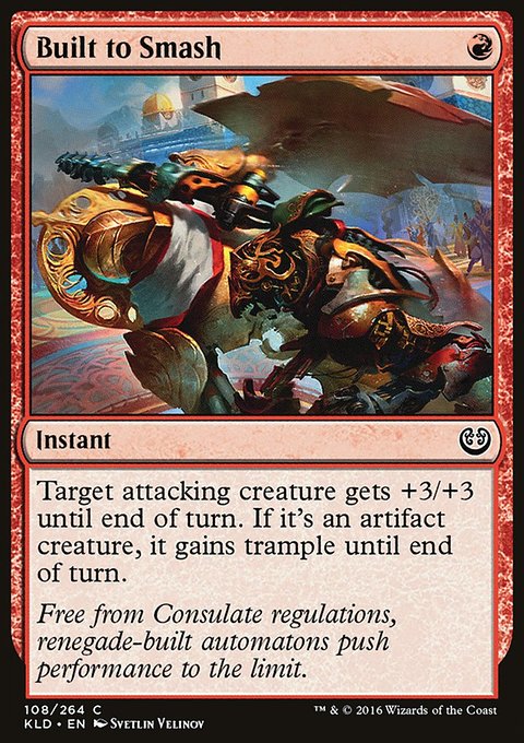 Built to Smash, Kaladesh #108, Magic: The Gathering card
