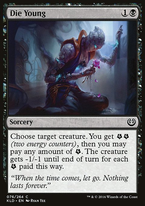 Die Young, Kaladesh #76, Magic: The Gathering card
