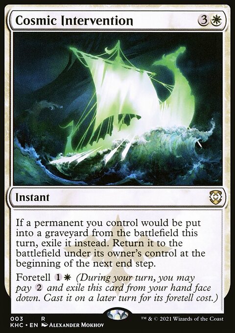Cosmic Intervention, Kaldheim Commander #3, Magic: The Gathering card