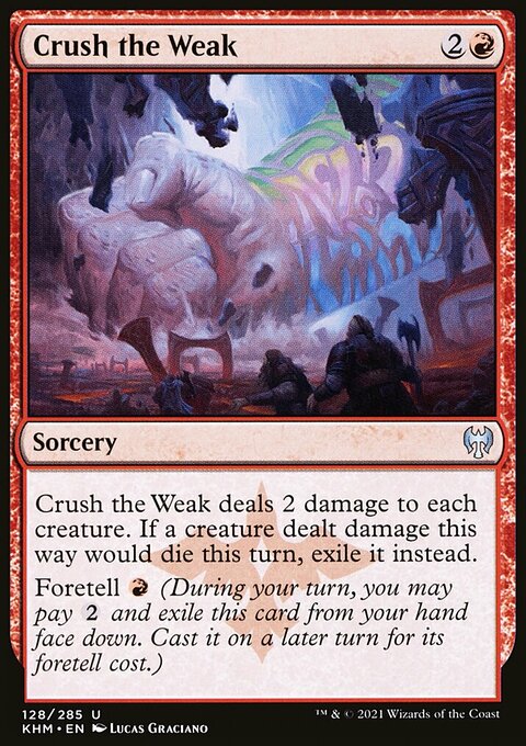 Crush the Weak, Kaldheim #128, Magic: The Gathering card